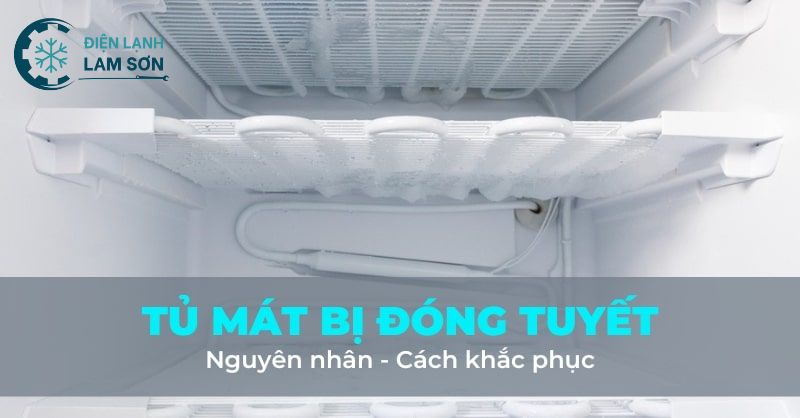 Tủ mát bị đóng tuyết